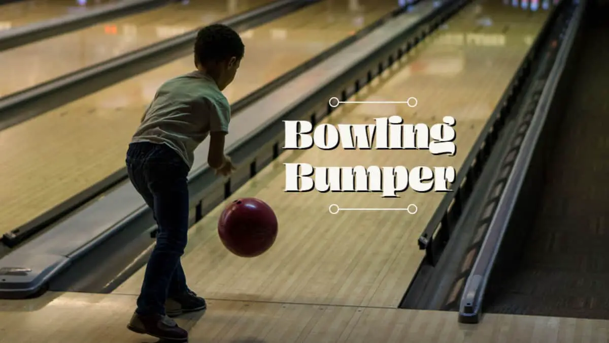 Bowling Bumper - What Is It and When to Use It? | HowBowling.com