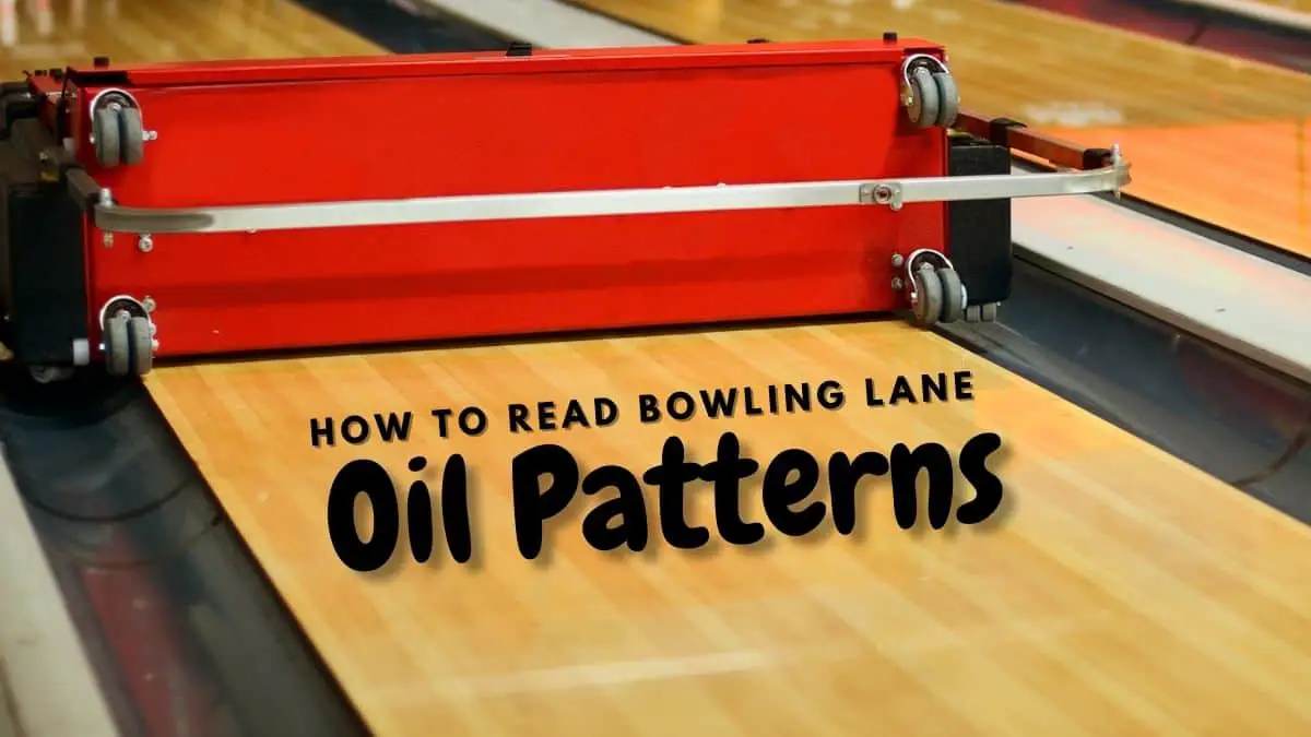 How to Read Bowling Lane Oil Patterns